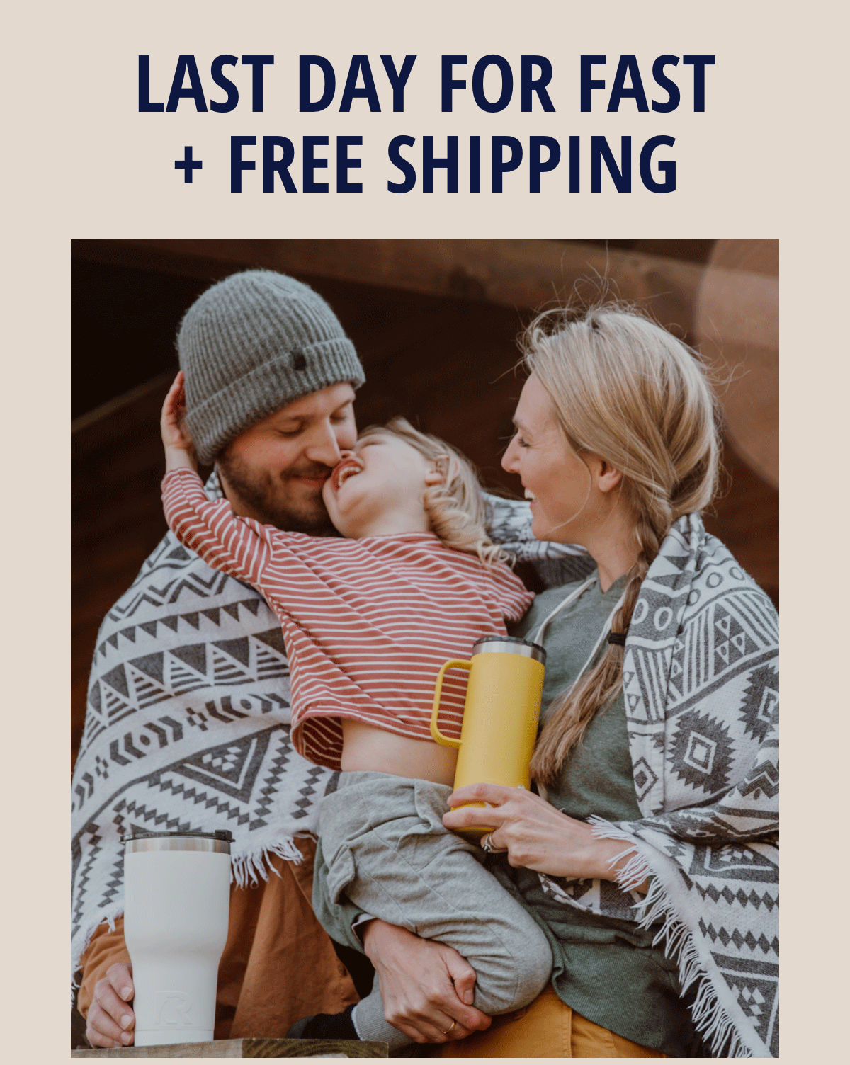 Last Day for fast and free shipping!