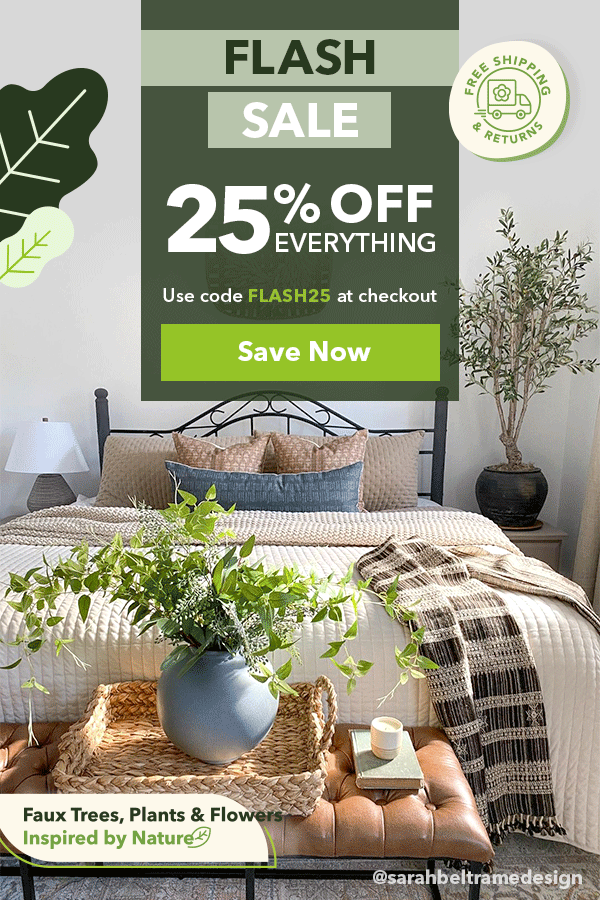 25% OFF EVERYTHING!