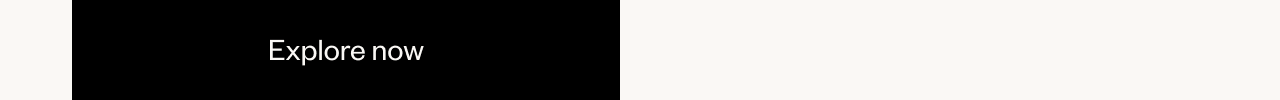 Explore Now