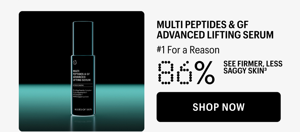 MULTIPEPTIDES & GF ADVANCED LIFTING SERUM - Shop Now 