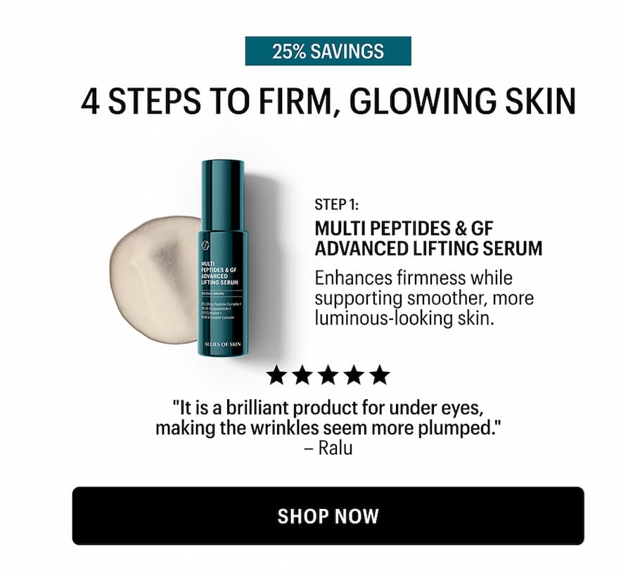 4 STEPS TO FIRM, GLOWING SKIN - Shop Now