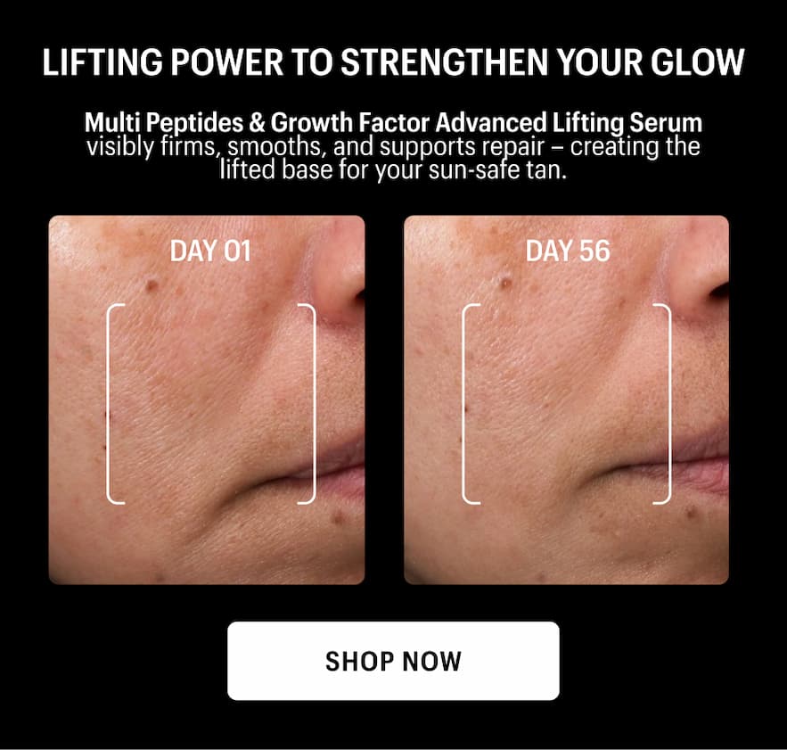 LIFTING POWER TO STRENGTHEN YOUR GLOW - Shop Now