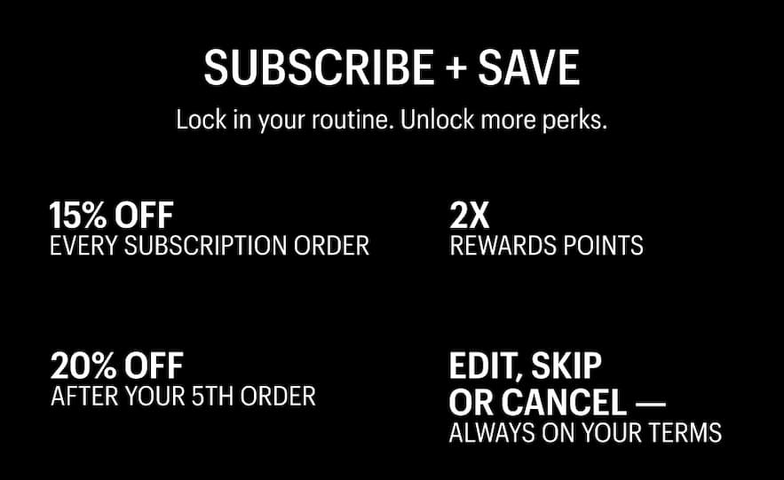 SUBSCRIBE & SAVE - Shop Now