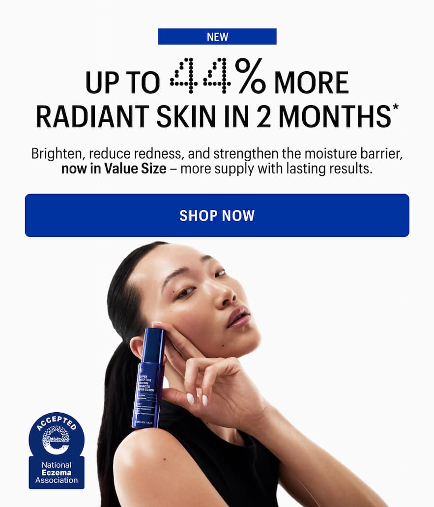 UP TO 44% MORE RADIANT SKIN IN 2 MONTH - Shop Now