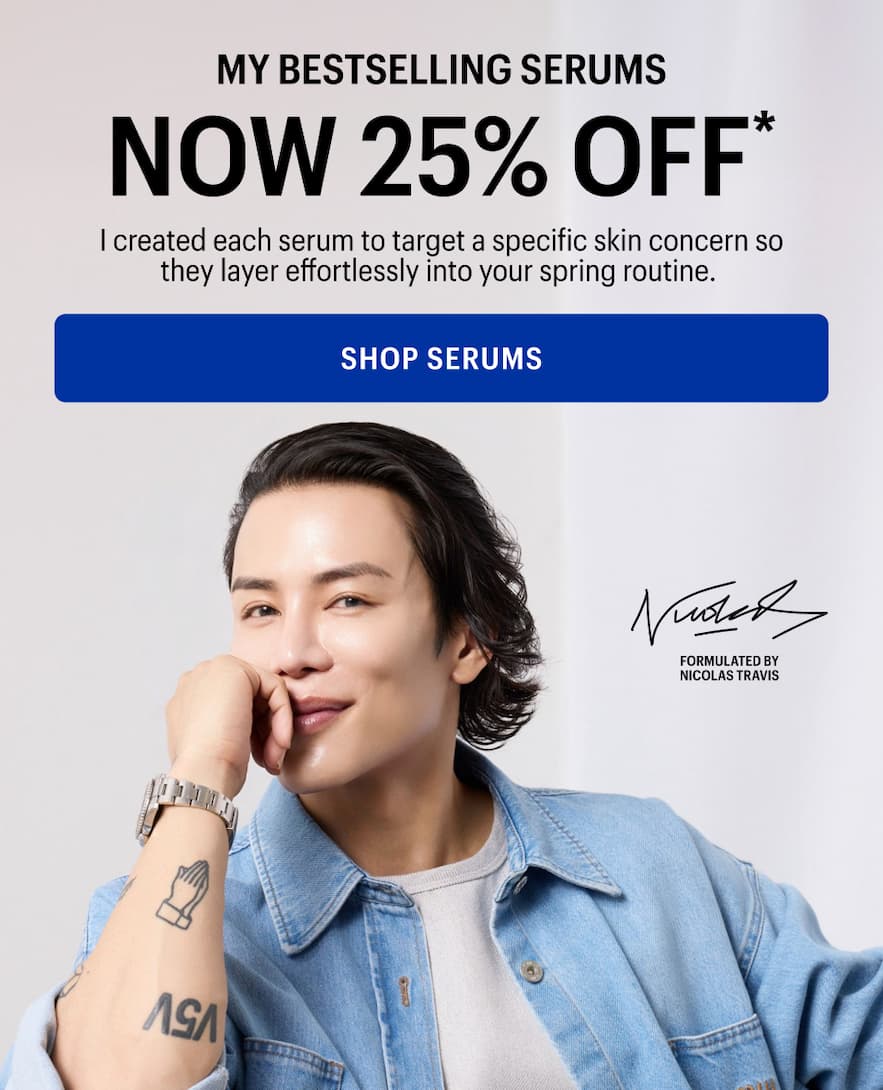 MY BESTSELLING SERUMS NOW 25% OFF - Shop Now 