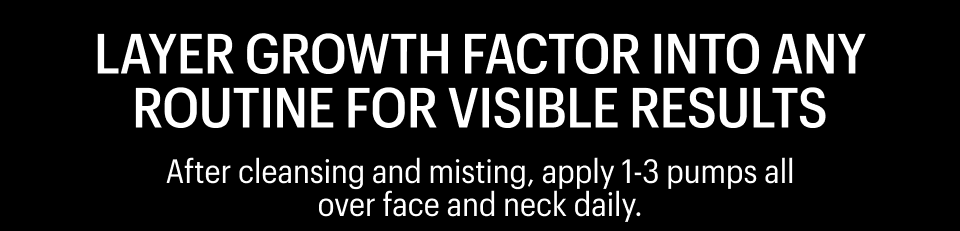 LAYER GROWTH FACTOR INTO ANY ROUTINE FOR VISIBLE RESULTS - Shop Now