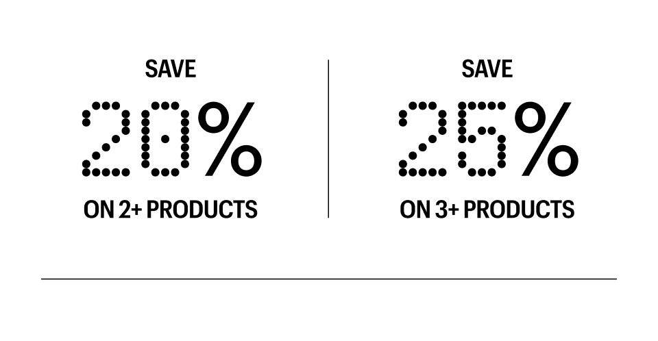 SAVE ON 2+ PRODUCTS - Shop Now