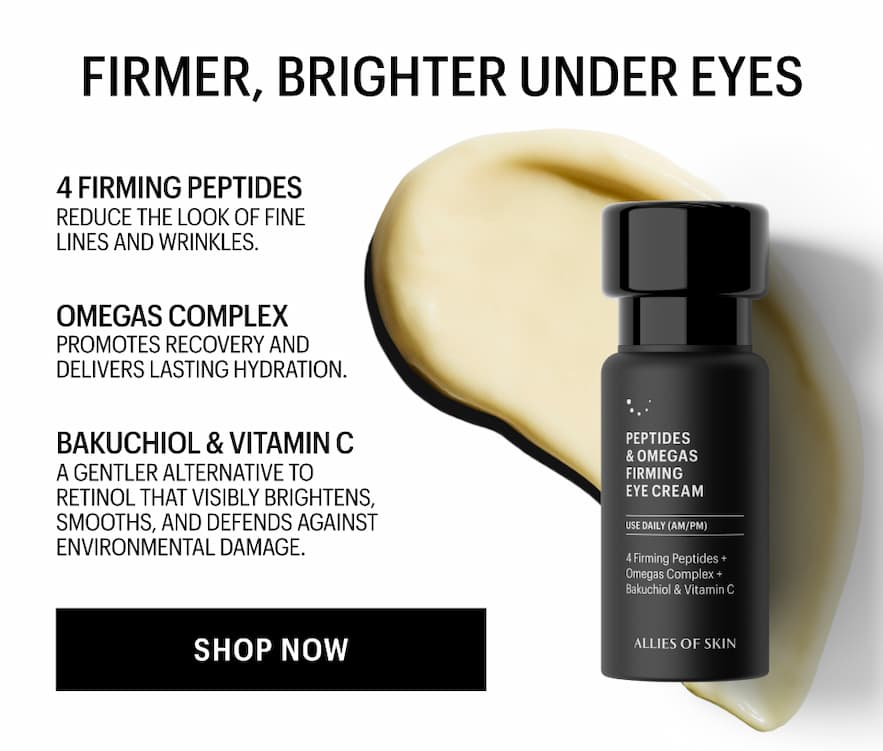 FIRMER, BRIGHTER UNDER EYES - Shop Now