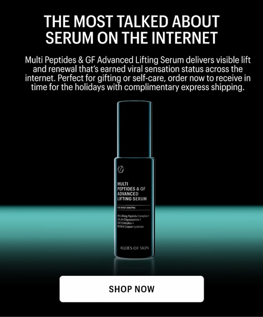 THE MOST TALKED ABOUT SERUM - Shop Now