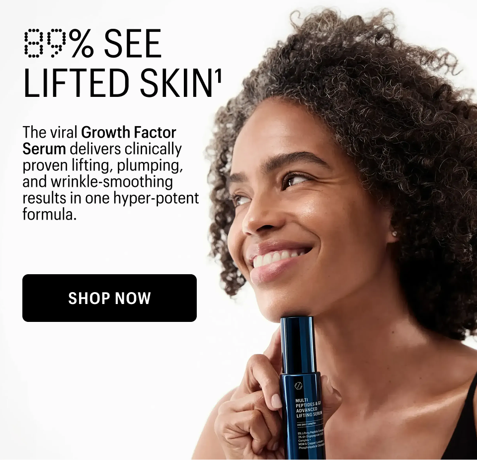 89% SEE LIFTED SKIN - Shop Now
