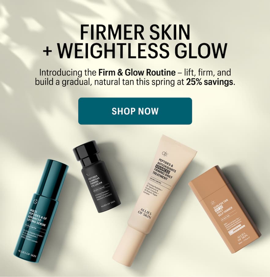FIRMER SKIN + WEIGHTLESS GLOW - Shop Now