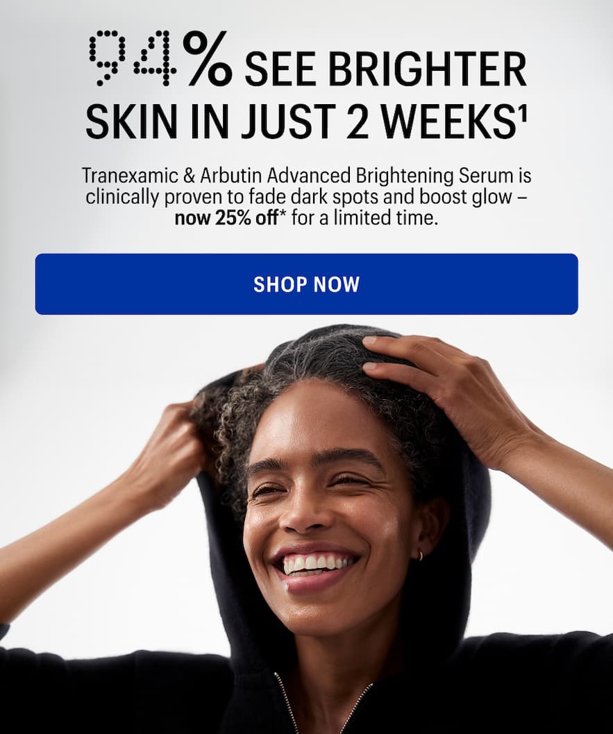 94% SEE BRIGHTER SKIN IN JUST 2 WEEKS - Shop Now