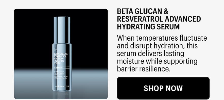 Beta Glucan & Resveratrol Advanced Hydrating Serum - Shop Now