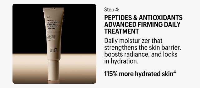 STEP 4 - ADVANCED FIRMING DAILY TREATMENT - Shop Now