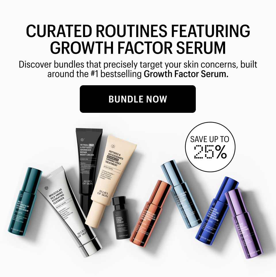 CURATED ROUTINES FREATURING GROWTH FACTOR SERUM- Shop Now