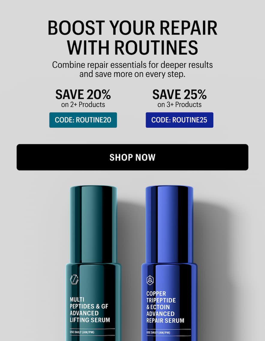 BOOST YOUR REPAIR WITH ROUTINES - Shop Now