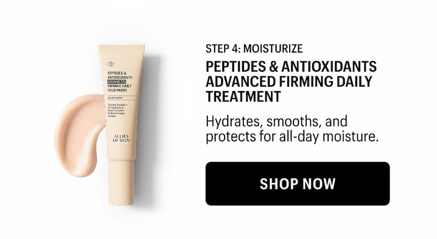 STEP 4: MOISTURIZE - Shop Now