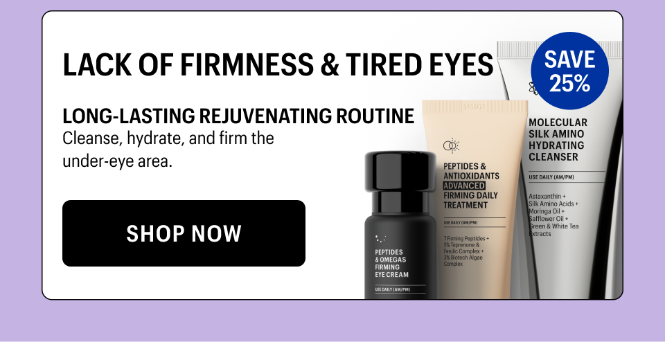 SAVE 25% WITH THE LONG-LASTING REJUVENATING ROUTINE