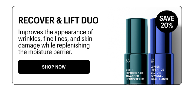 RECOVER & LIFT DUO - Shop Now