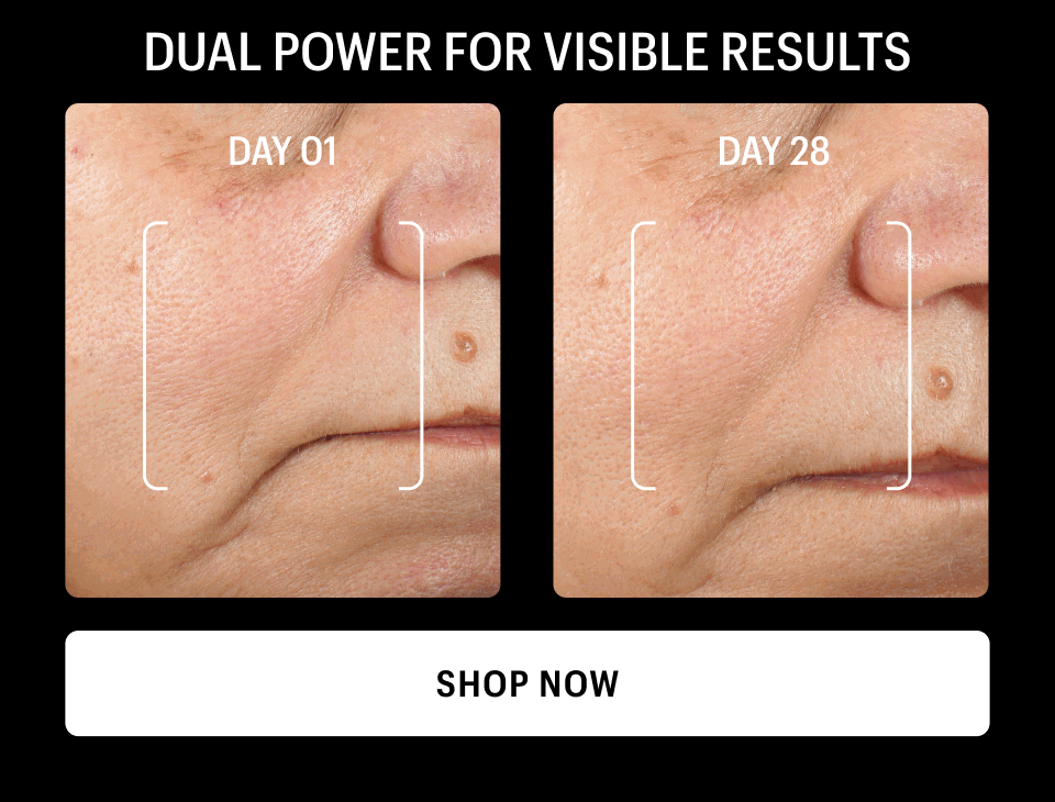 DUAL POWER FOR VISIBLE RESULTS - Shop Now