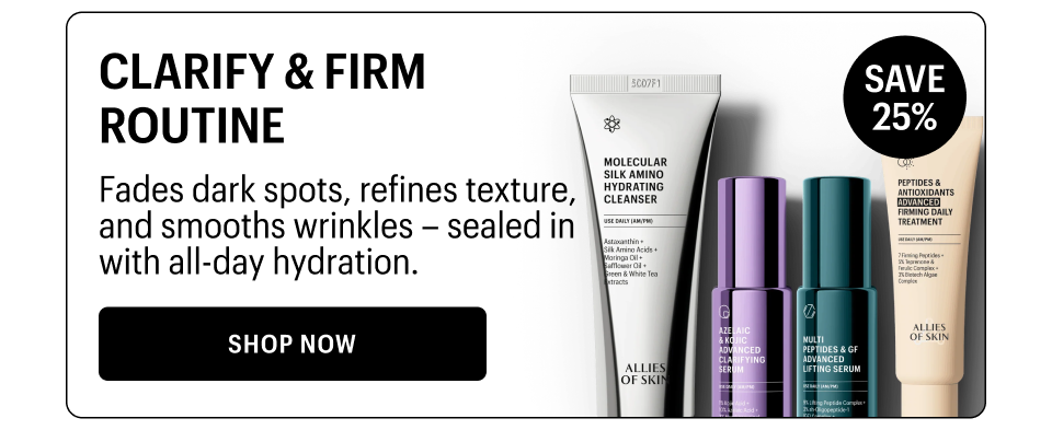 CLARIFY & FIRM ROUTINE - Shop Now