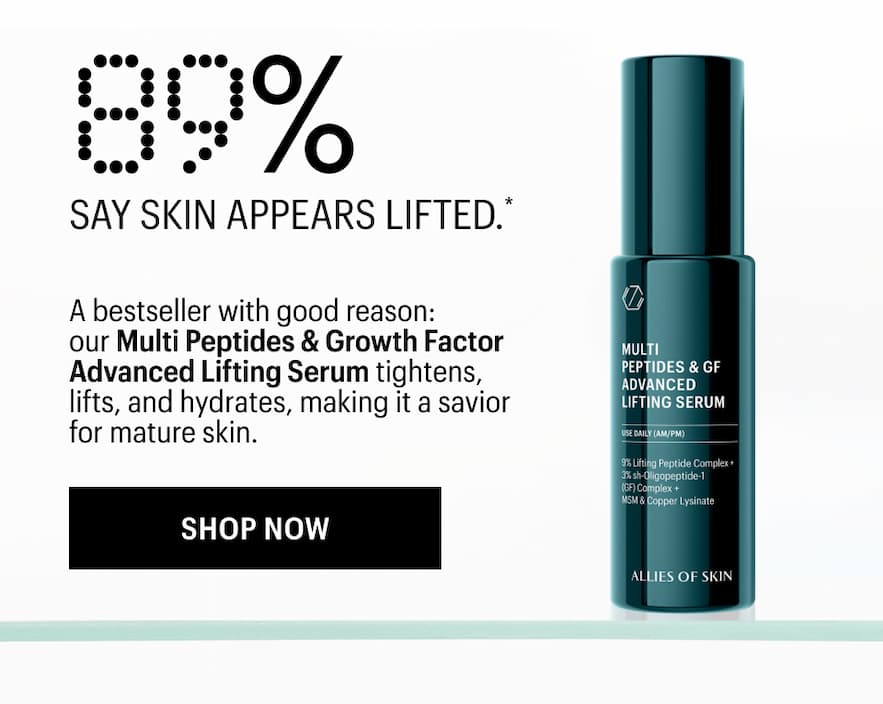 89% SAY SKIN APPEARS LIFTED - Shop Now
