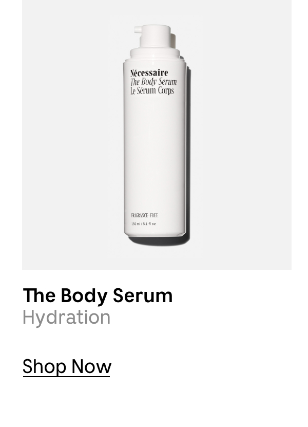 The Body Serum | Hydration | Shop Now