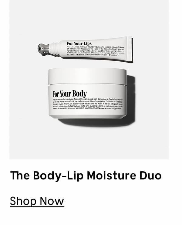 The Body-Lip Moisture Duo | Shop Now