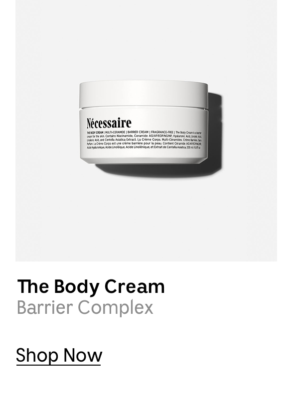 The Body Cream | Barrier Complex | Shop Now