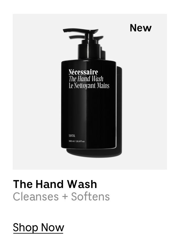 The Hand Wash | Cleanse + Softens | Shop Now