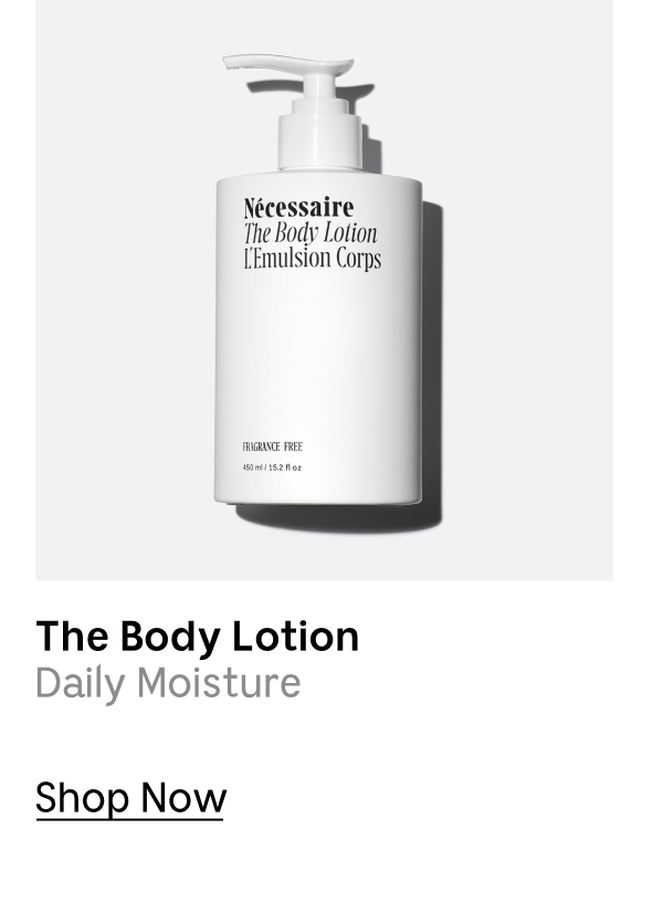 The Body Lotion | Daily Moisture [ Shop Now ]