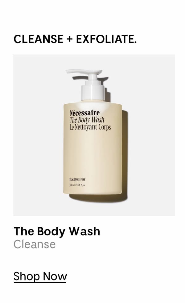 The Body Wash | Cleanse | Shop Now