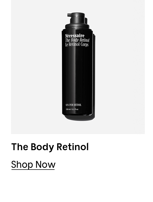 The Body Retinol [ Shop Now ]