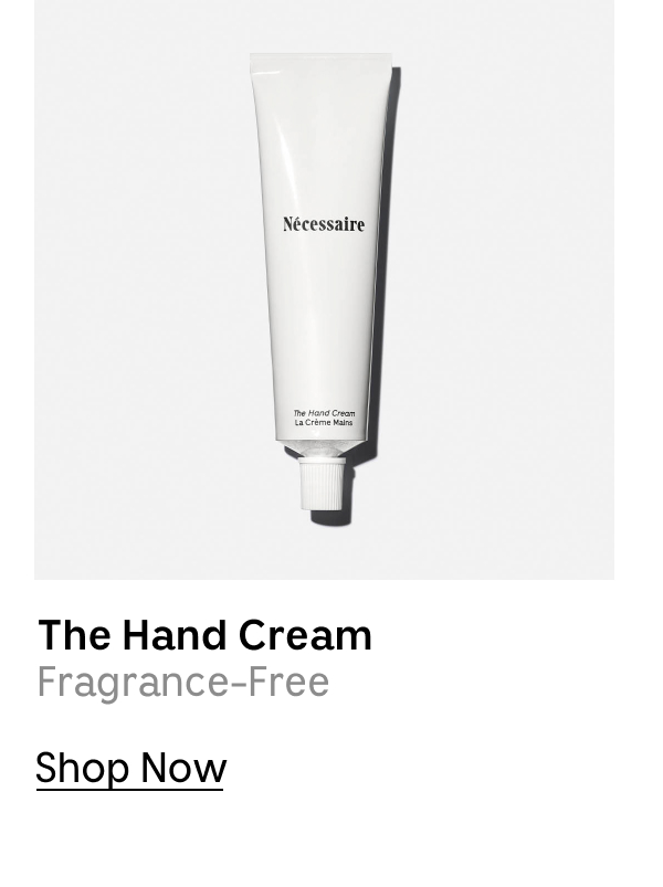 The Hand Cream | Fragrance-Free | Shop Now