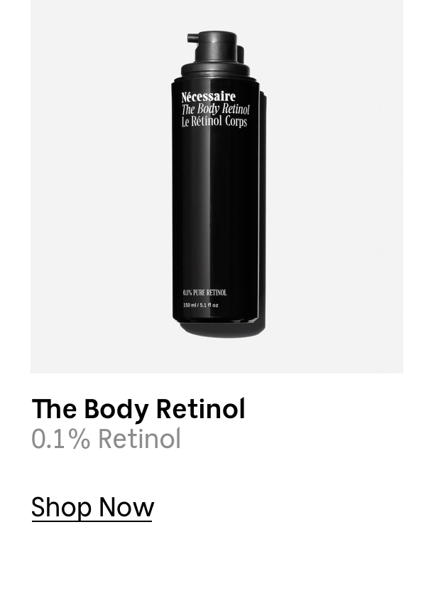 The Body Retinol | 0.1% Retinol | Shop Now