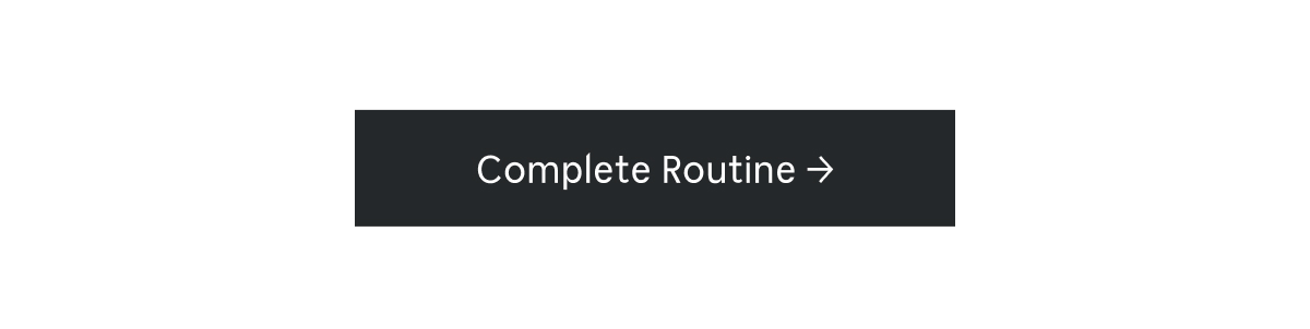Complete Routine