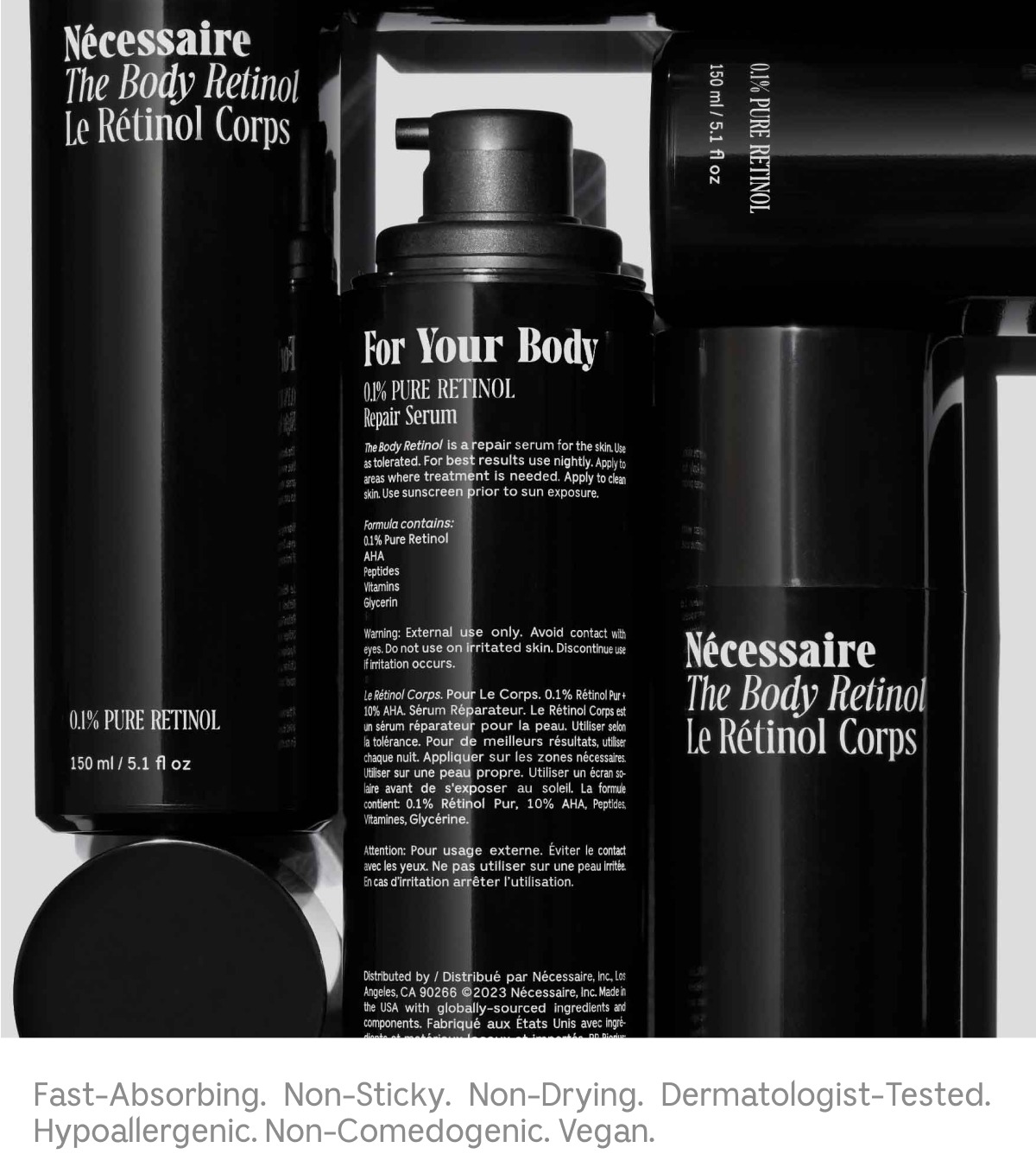 Fast-Absorbing. Non-Sticky. Non-Drying. Dermatologist-Tested. Hypoallergenic. Non-Comedogenic. Vegan.