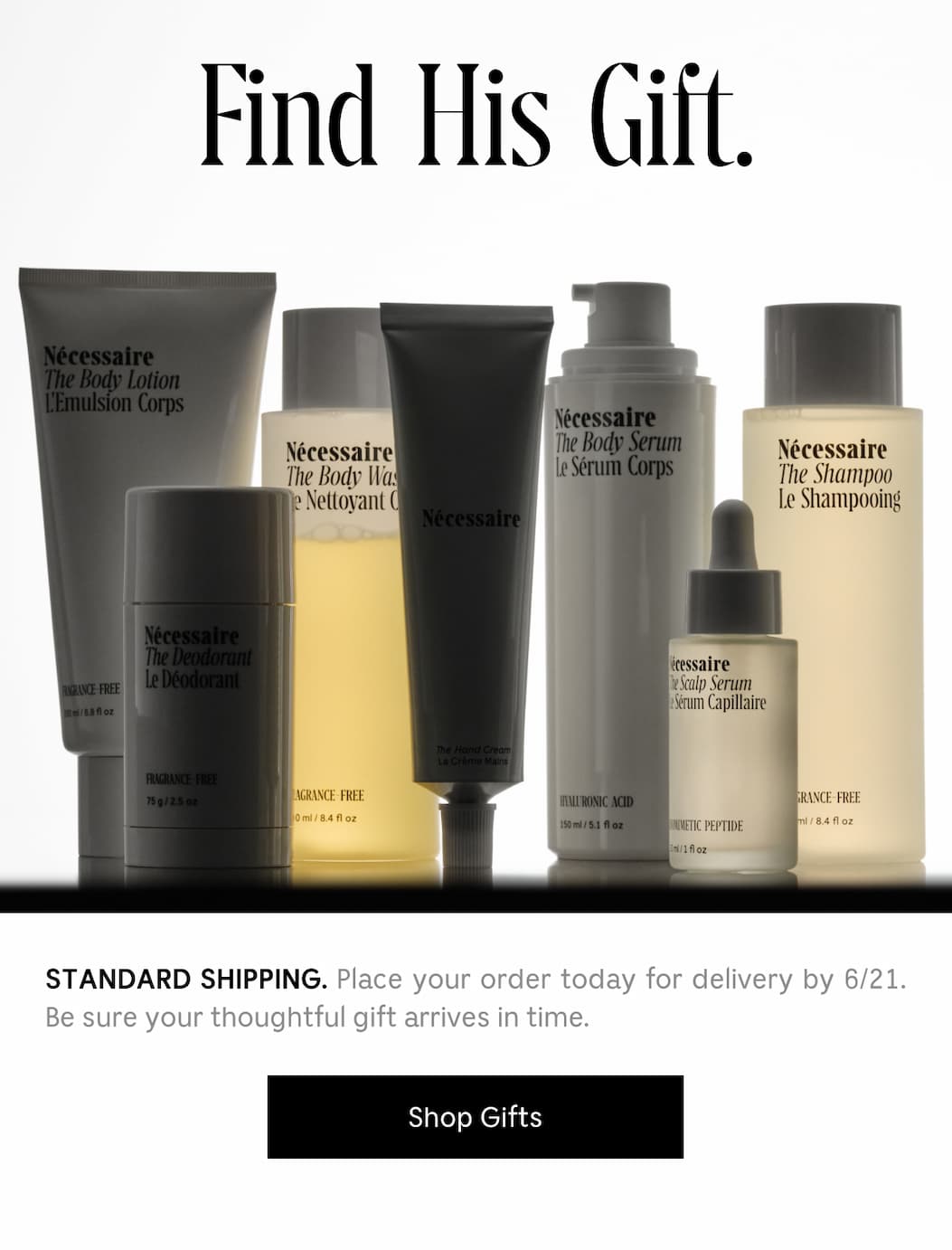 STANDARD SHIPPING. Place your order today for delivery by 6/21. Be sure your thoughtful gift arrives in time. Shop Gifts