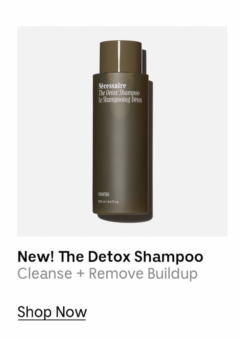 New! The Detox Shampoo | Cleanse + Remove Buildup | Shop Now