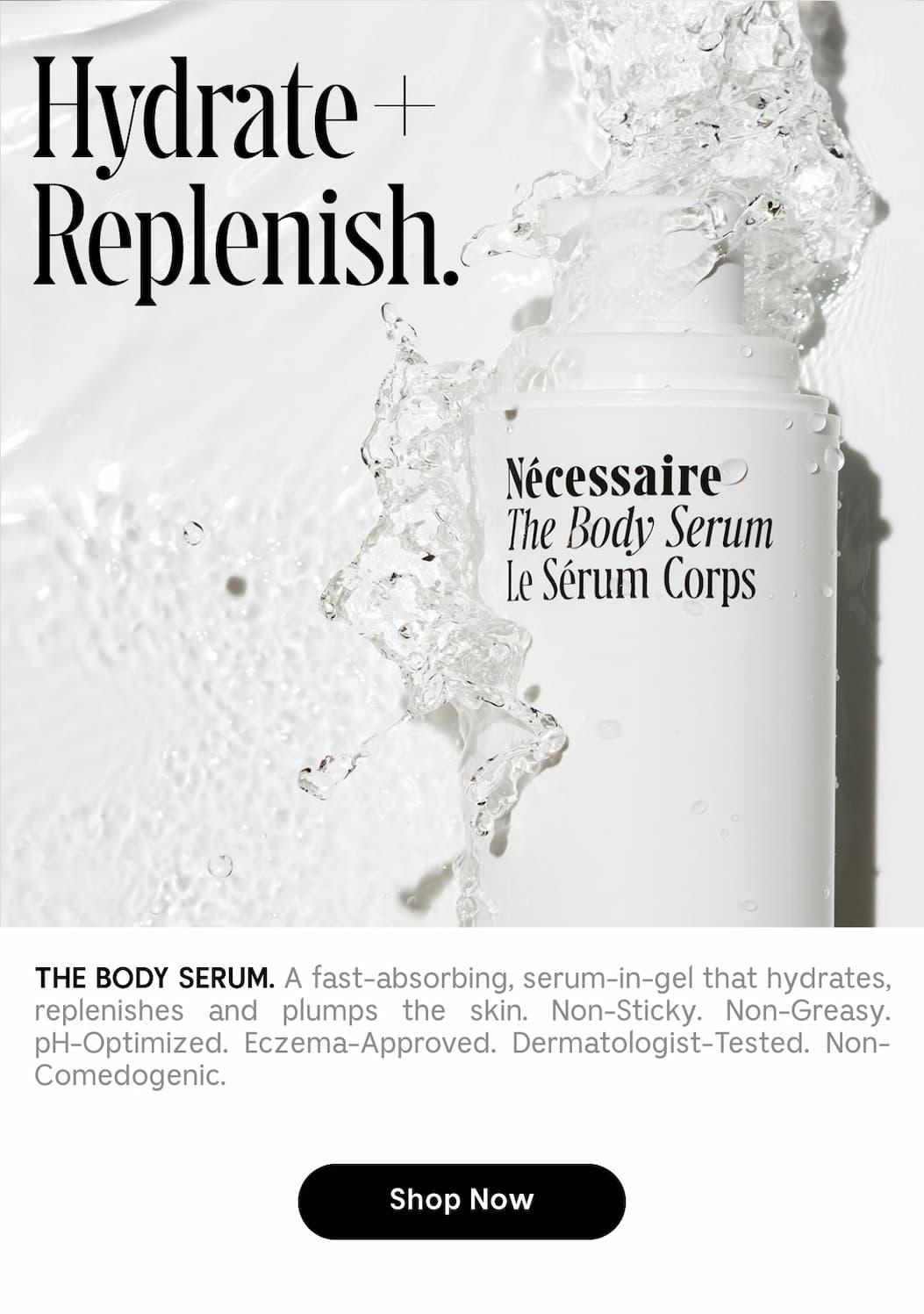 The Body Serum | 0.5% Hyaluronic Acid. Fragrance-Free. Eczema-Approved.