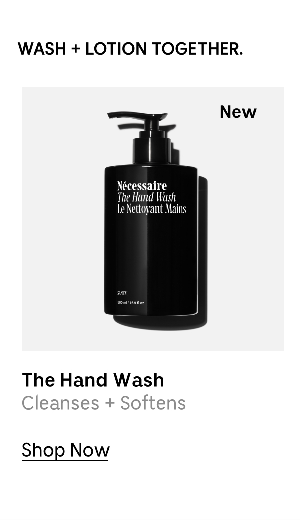 The Hand Wash | Cleanse + Softens | Shop Now
