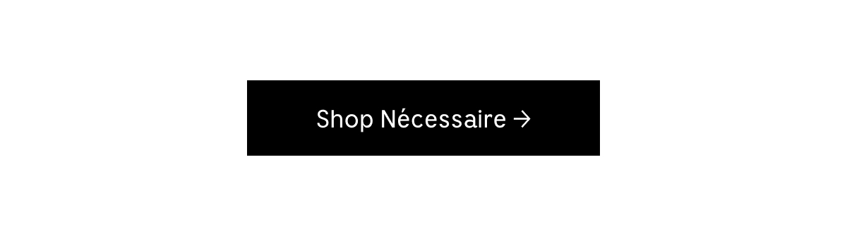 Shop Nécessaire
