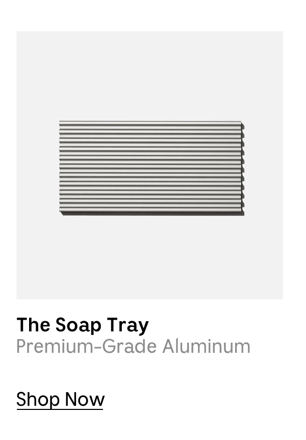 The Soap Tray | Premium-Grade Aluminum | Shop Now