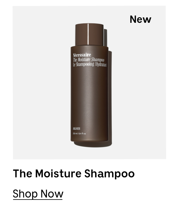 The Moisture Shampoo [ Shop Now ]