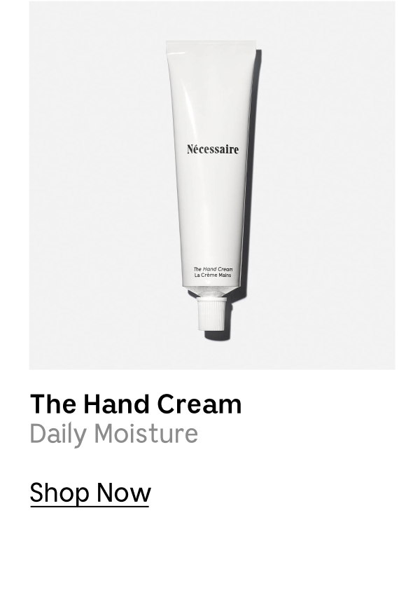 The Hand Cream | Daily Moisture | Shop Now