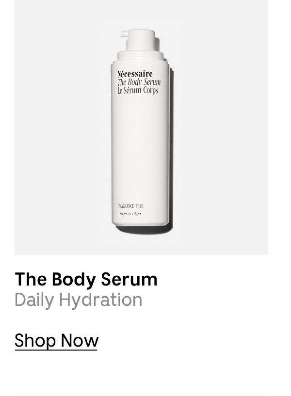 The Body Serum | Daily Hydration | Shop Now