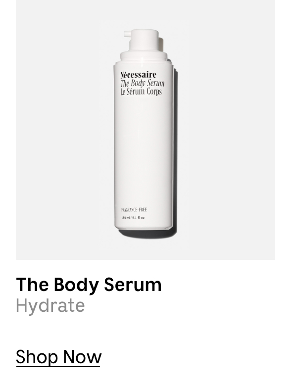 The Body Serum | Hydrate | Shop Now