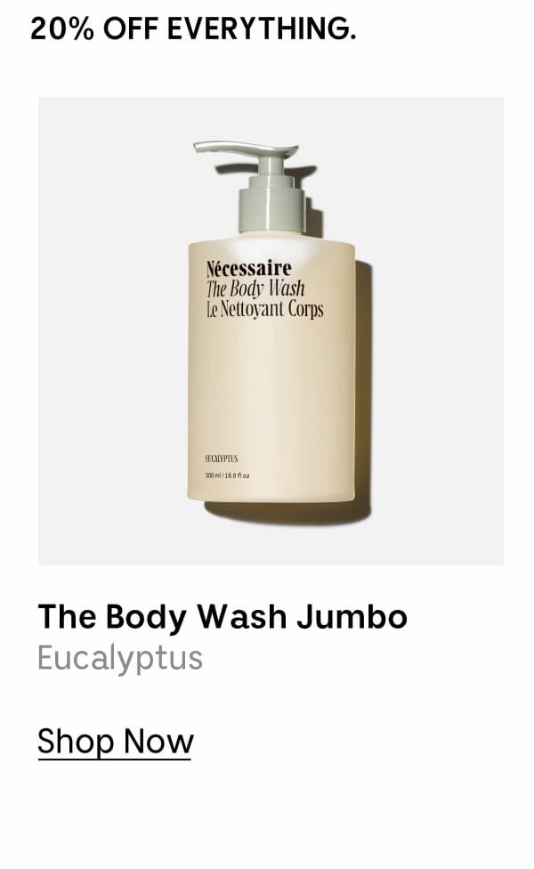 The Body Wash Jumbo | Eucalyptus | Shop Now