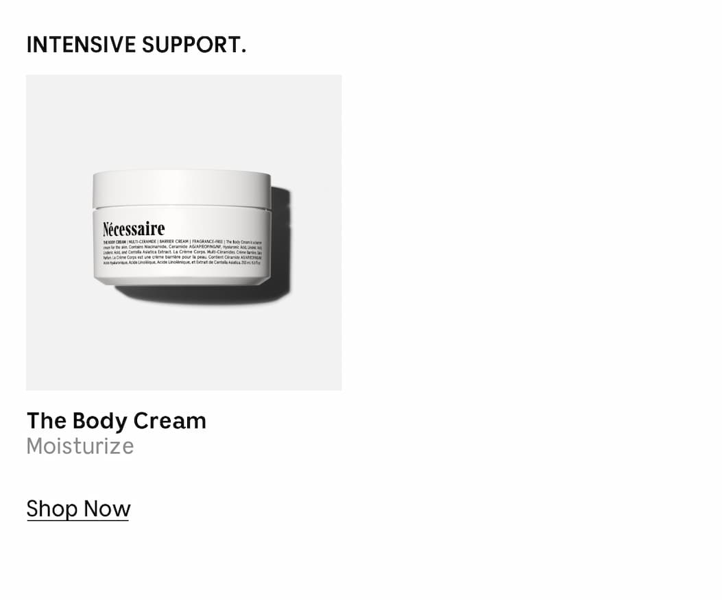 The Body Cream | Moisturize | Shop Now