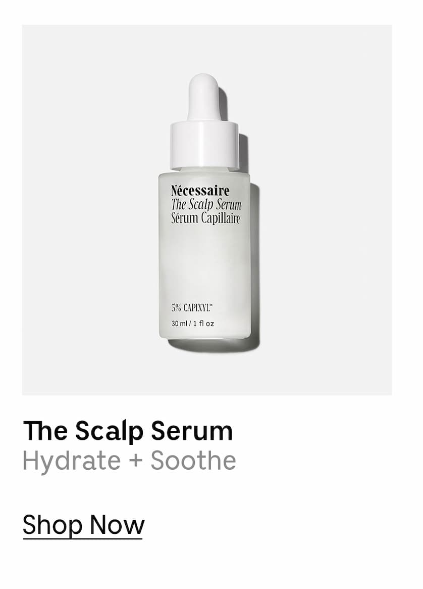 The Scalp Serum | Hydrate + Soothe | Shop Now